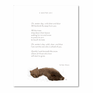 Hand-drawn watercolor premium giclée art print featuring the A Winter Day Poem, inspirational poetry and uplifting quotes blending calligraphy and Felix Doolittle's watercolor illustration in harmonious unity, perfect for wall decor and mindful home inspiration.