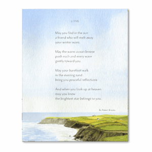 Hand-drawn watercolor premium giclée art print featuring the Love Poem, inspirational poetry and uplifting quotes blending calligraphy and Felix Doolittle's watercolor illustration in harmonious unity, perfect for wall decor and mindful home inspiration.