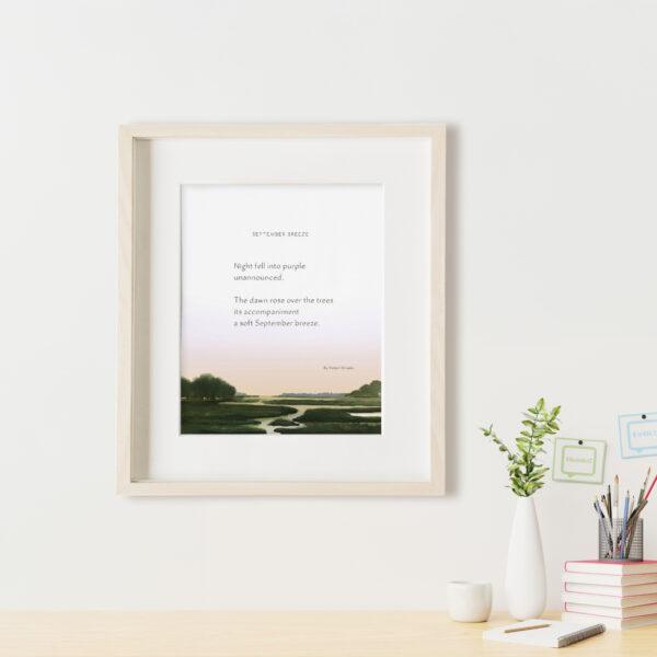 Cozy office interior with Felix Doolittle's hand-drawn watercolor giclée art print of the poem September Breeze, showcasing inspirational poetry in calligraphy with soft watercolor tones, styled on a modern wall for calm, mindful home decor inspiration.